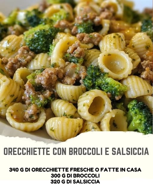Orecchiette con Broccoli e Salsiccia